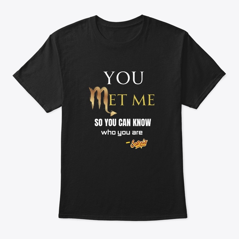 You met me 