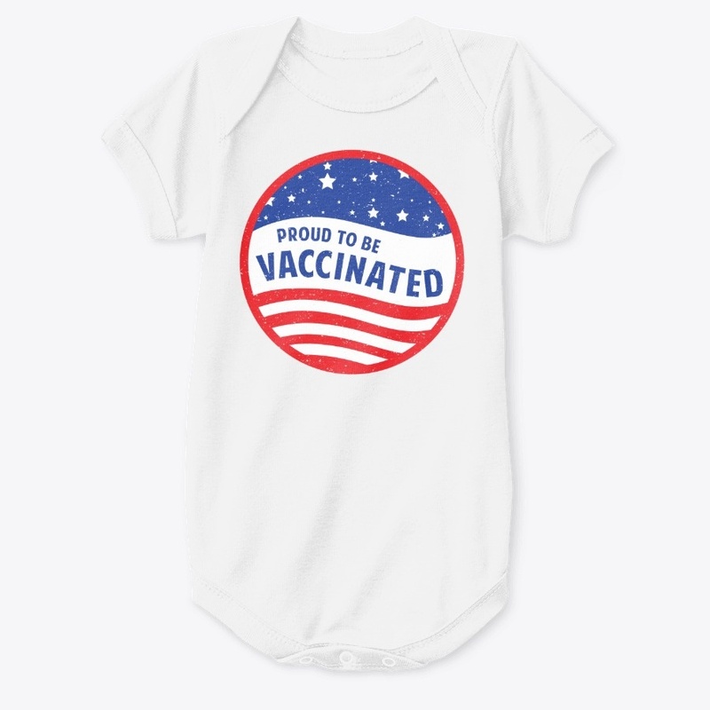 Proud to be Vaccinated