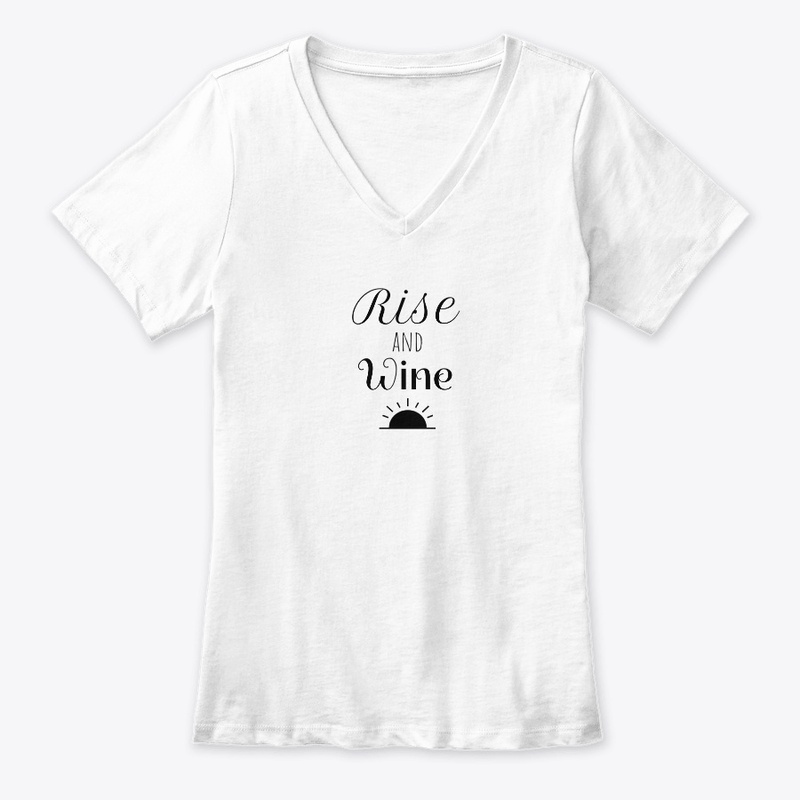 Rise and Wine