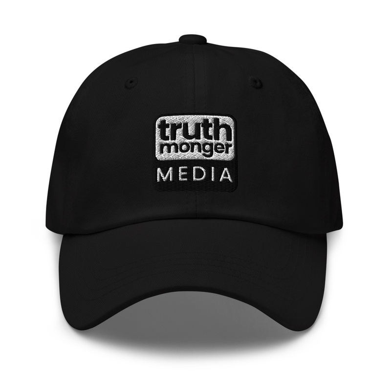 Truth Monger Dad Cap