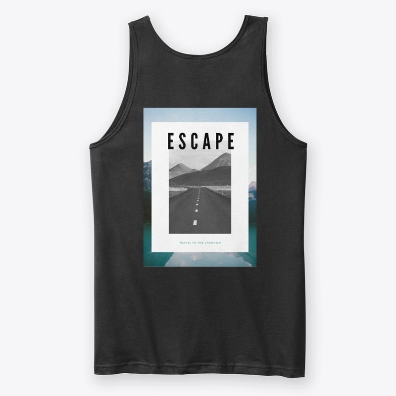Escape.