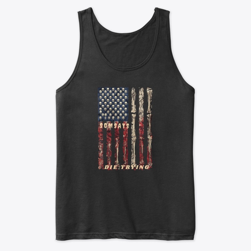 Die Trying May 2026 - Premium Tank Top