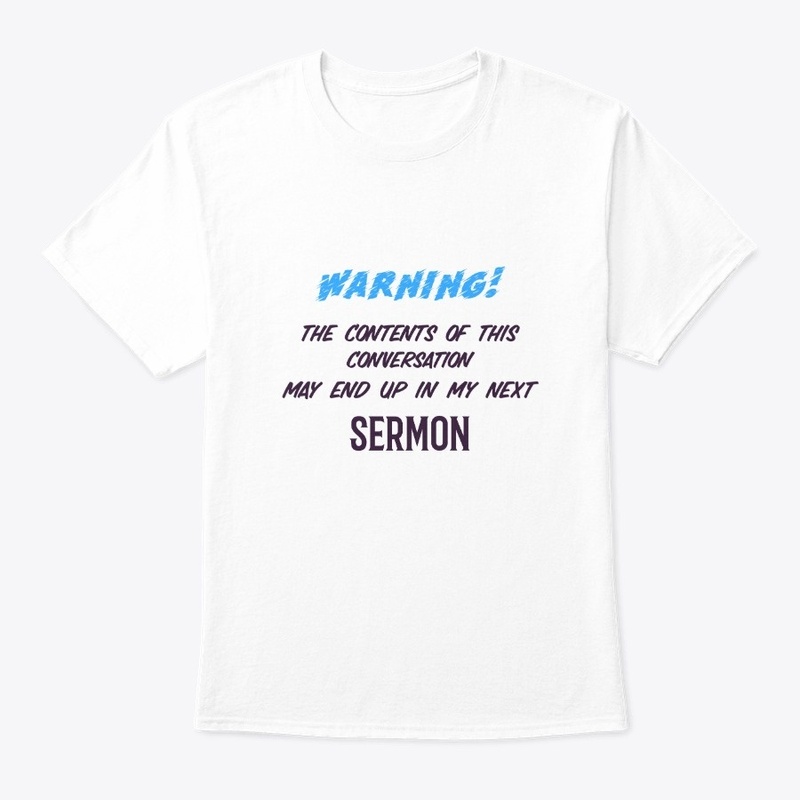 Funny Pastor Warning Tee