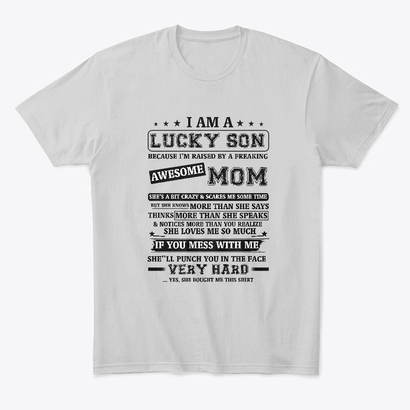I AM A LUCKY SON GREY SHIRT