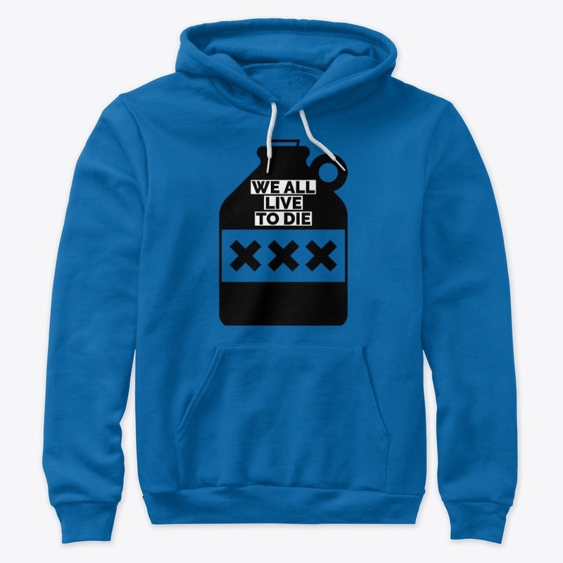 WE ALL LIVE TO DIE - X COLLECTION