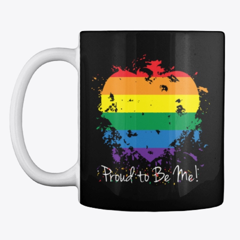 LBGT Proud To Be Me Rainbow Heart