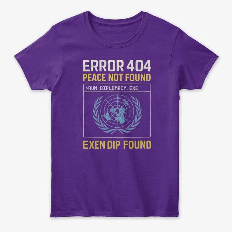 Error 404: Peace Not Found Tee