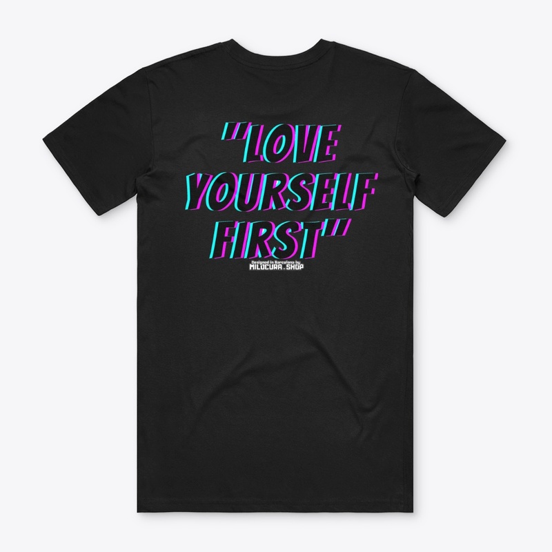 "Love yourself first"