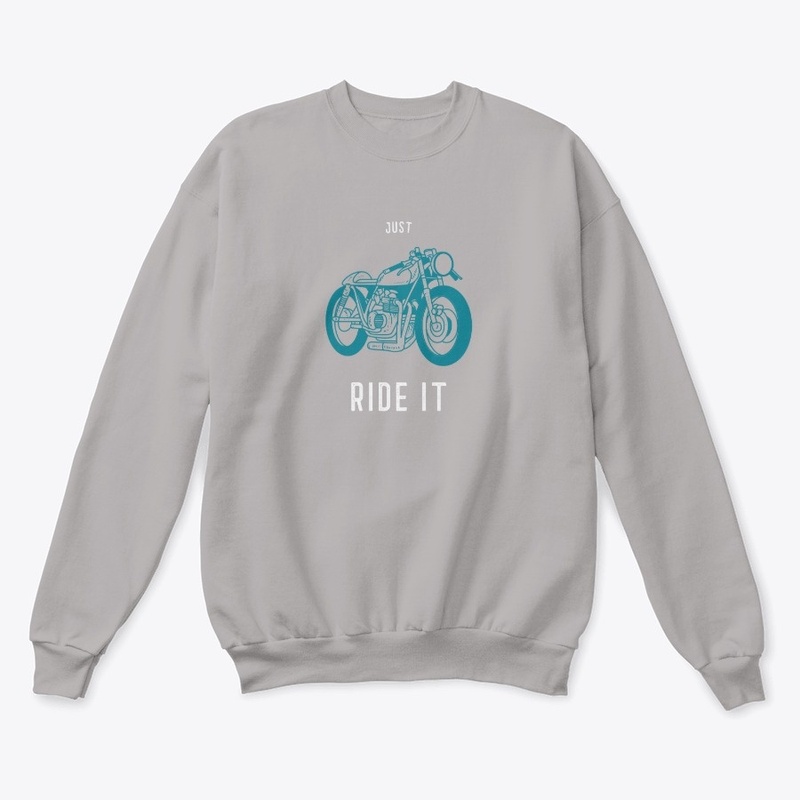 Just Ride It
