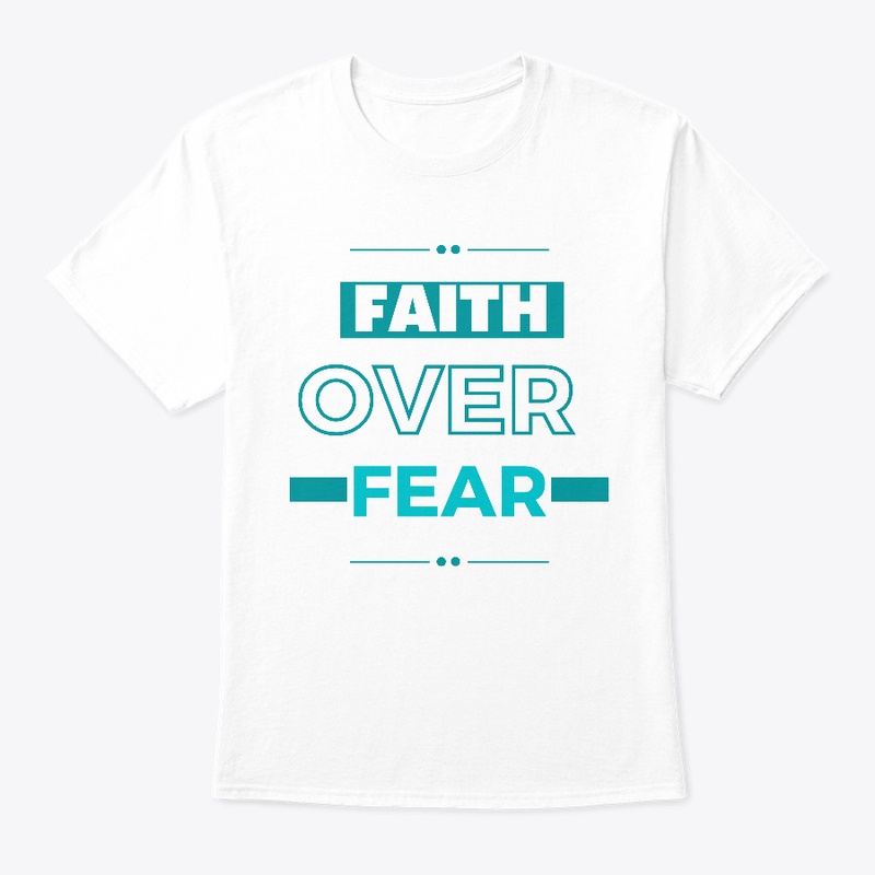 Faith over Fear