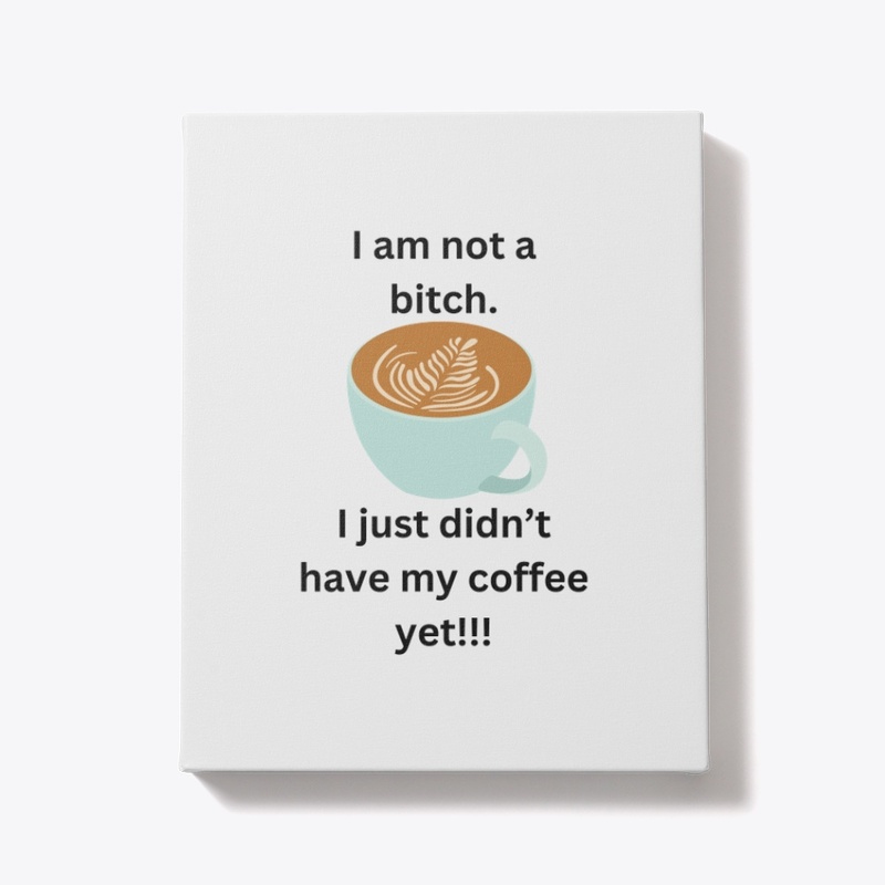 Coffee  Bitch