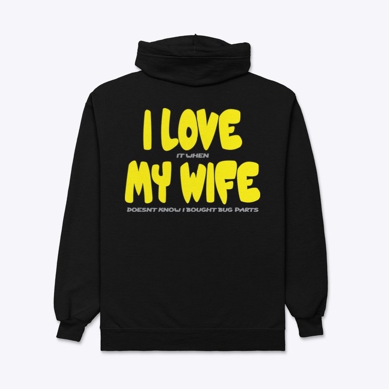 I love my wife