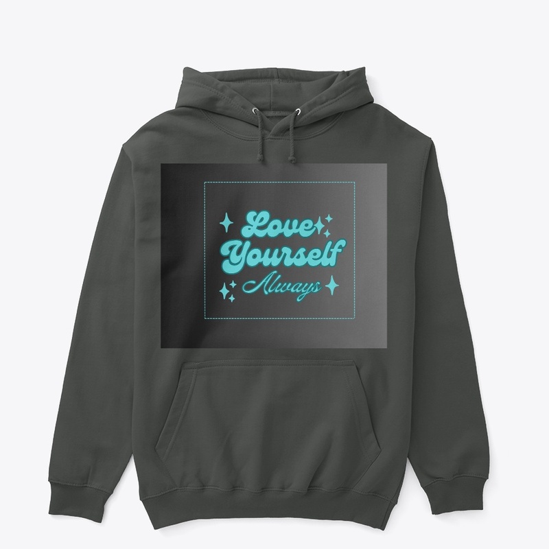 Love yourself printed hoodies 