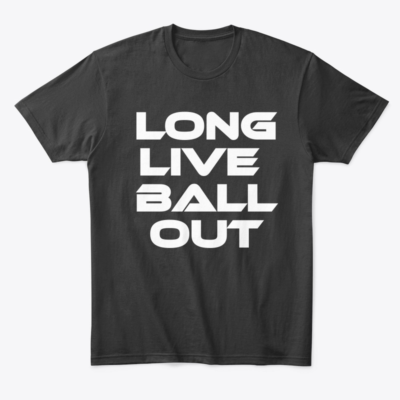 Ball Out (LLMM)