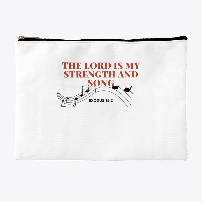 The Lord is my Strength & my Song