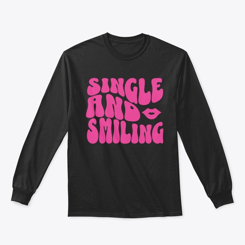 Single and Smiling