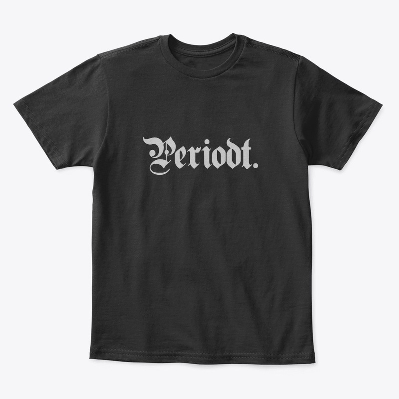               Periodt. 