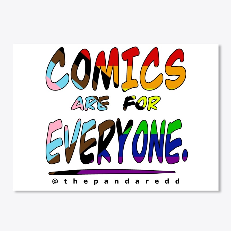 Progress Pride "Comics are for Everyone"