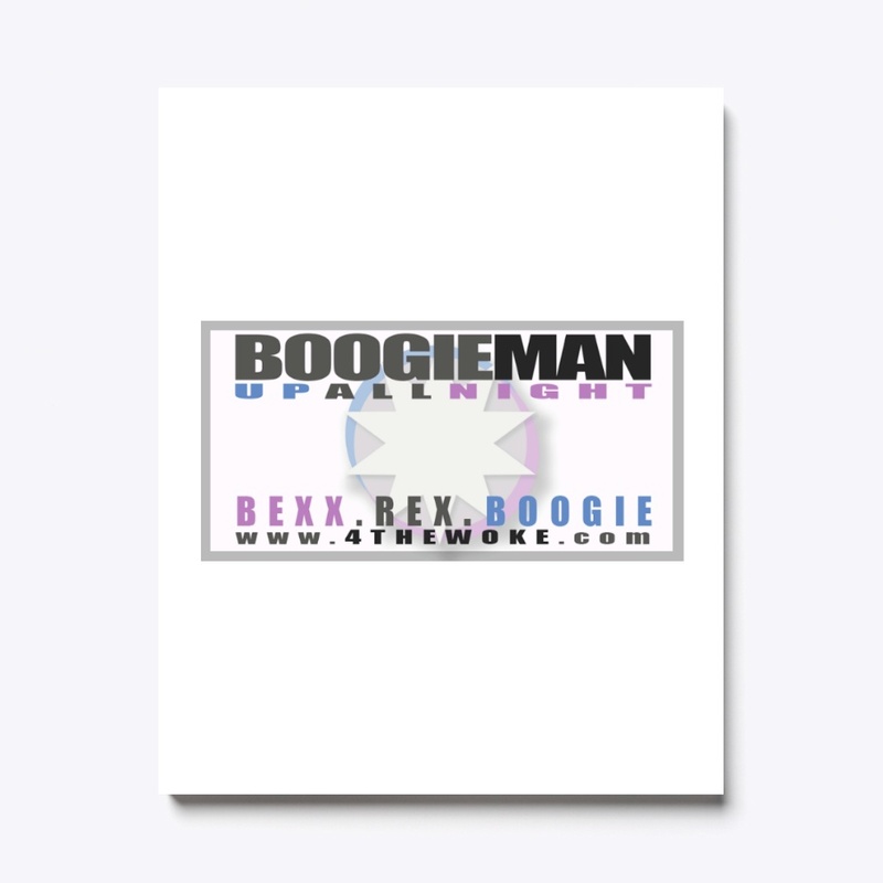 Up All Night with the Boogie Man