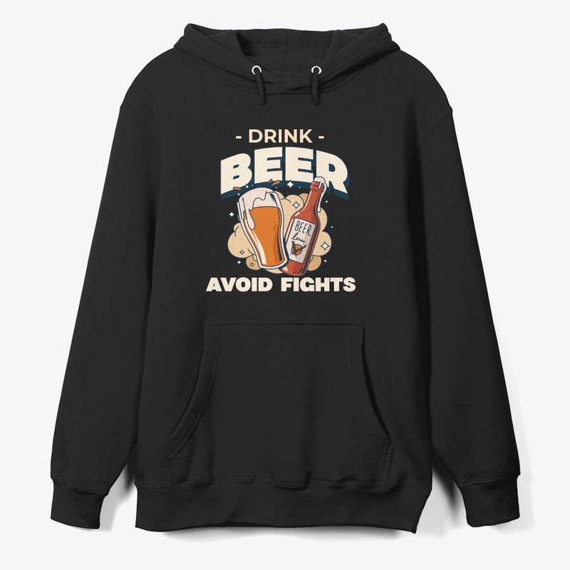 Drink Beer, Avoid Fights