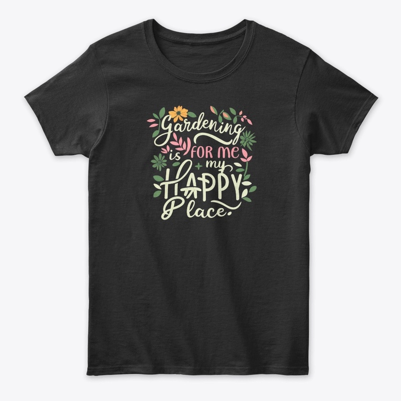 Gardening: My Happy Place
