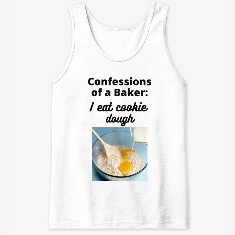 Baker, "I Eat Cookie Dough"