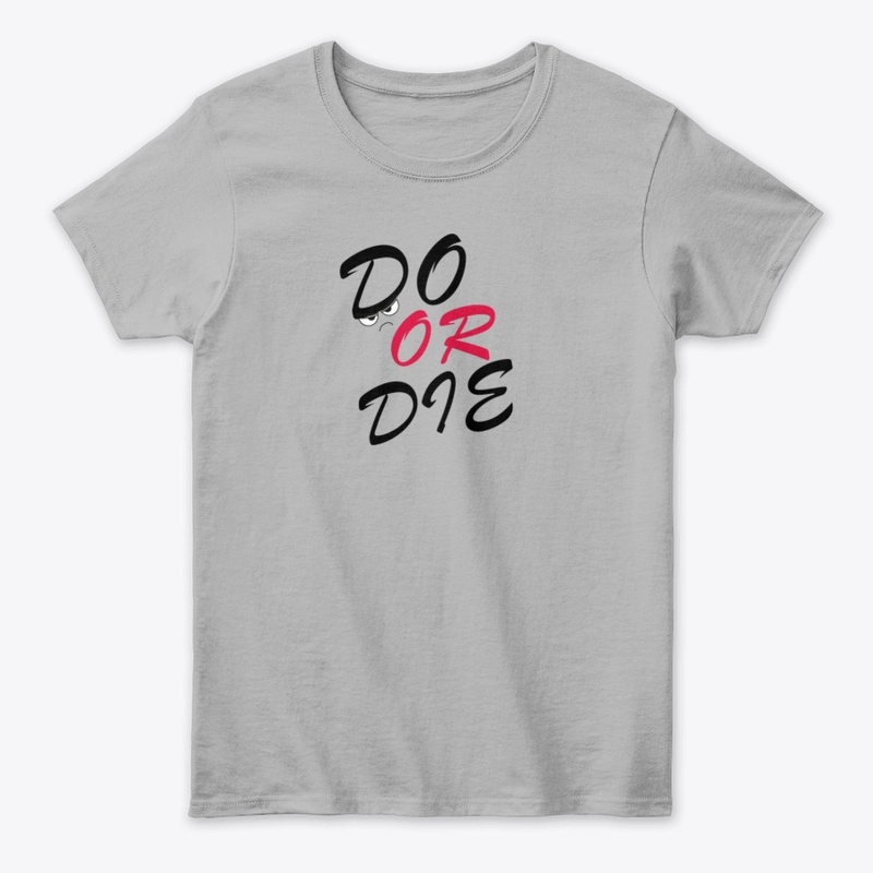 Do Or Die