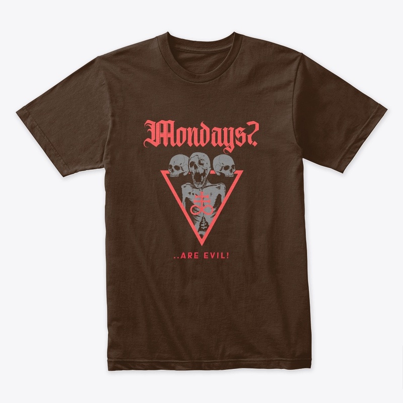 Monday's are Evil 02