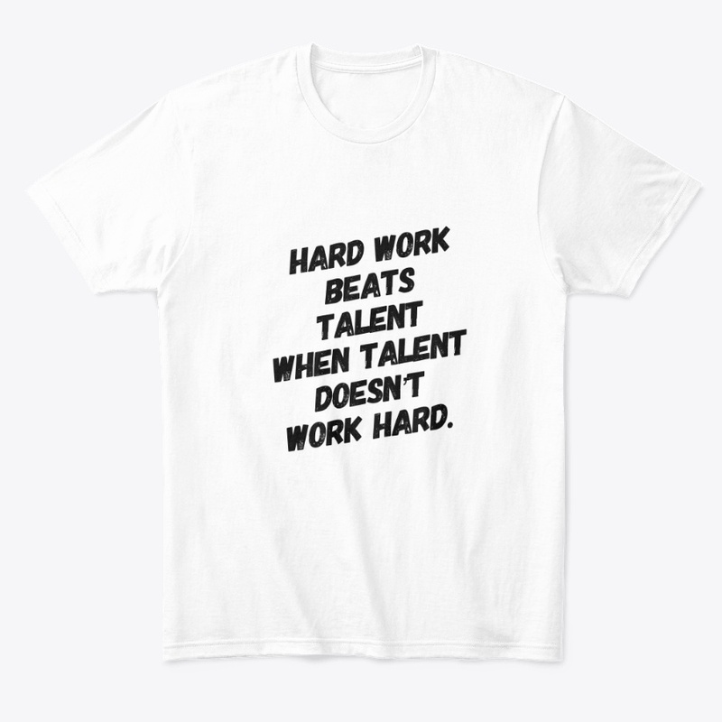Hard work beats talent
