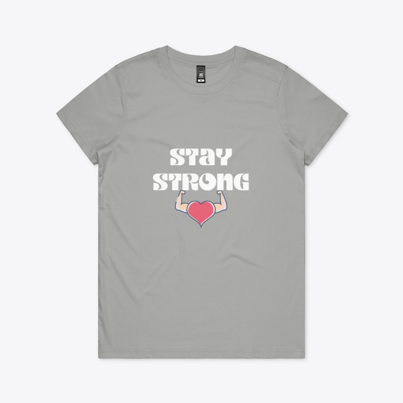 Stay Strong
