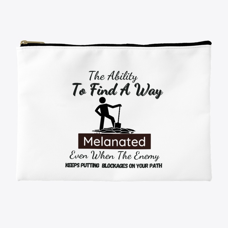 Melanated: The Ability to FInd a Way
