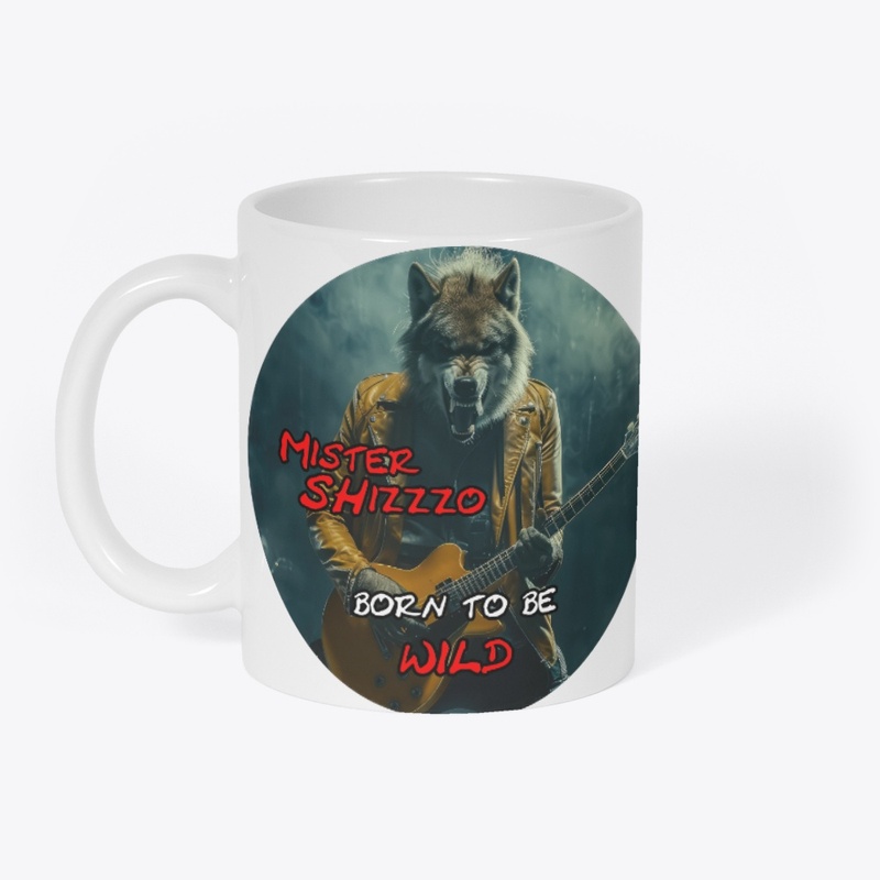 Mister SHizzzo - Born To Be Wild - 2