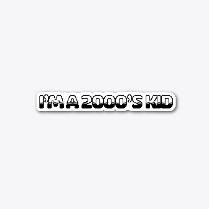 2000's Kid