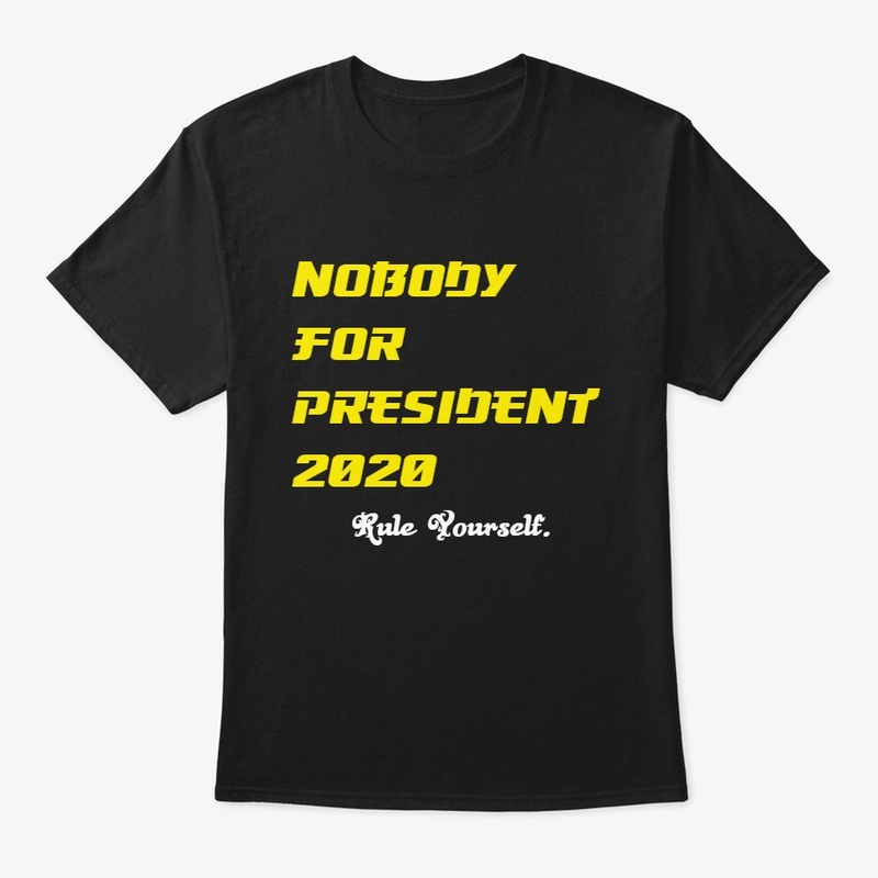 Nobody For President 2020