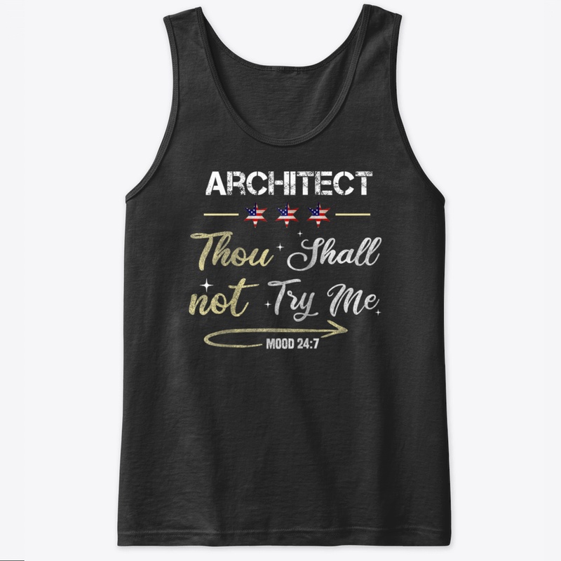 Architect Thou Shall Not Try Me Mood 247