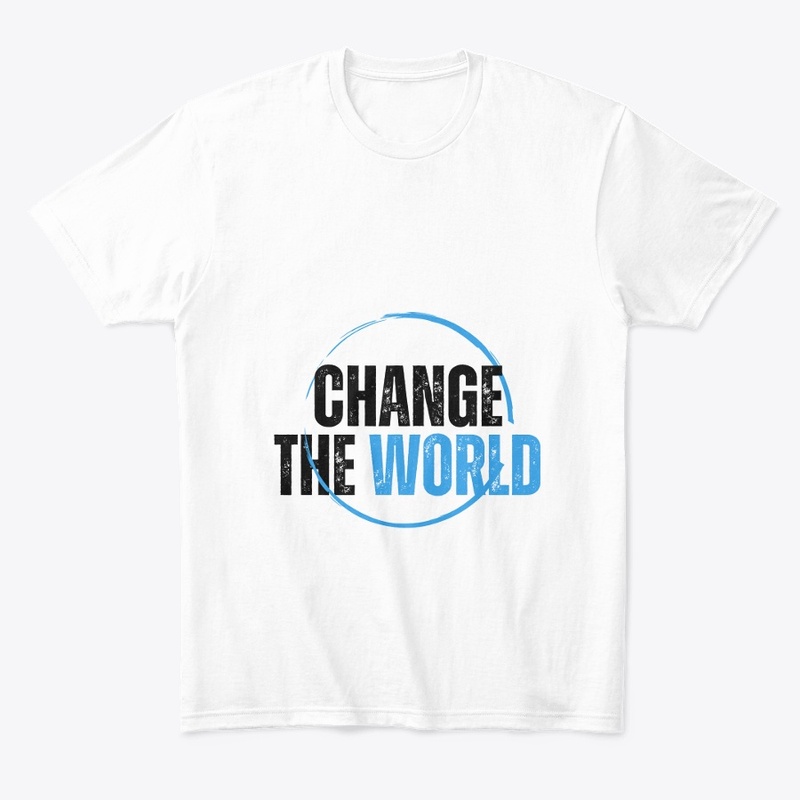 Environmental Motivational Quote T-Shirt