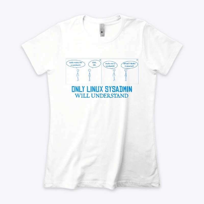 SUDO SYSADMIN JOKE LINUX TSHIRT