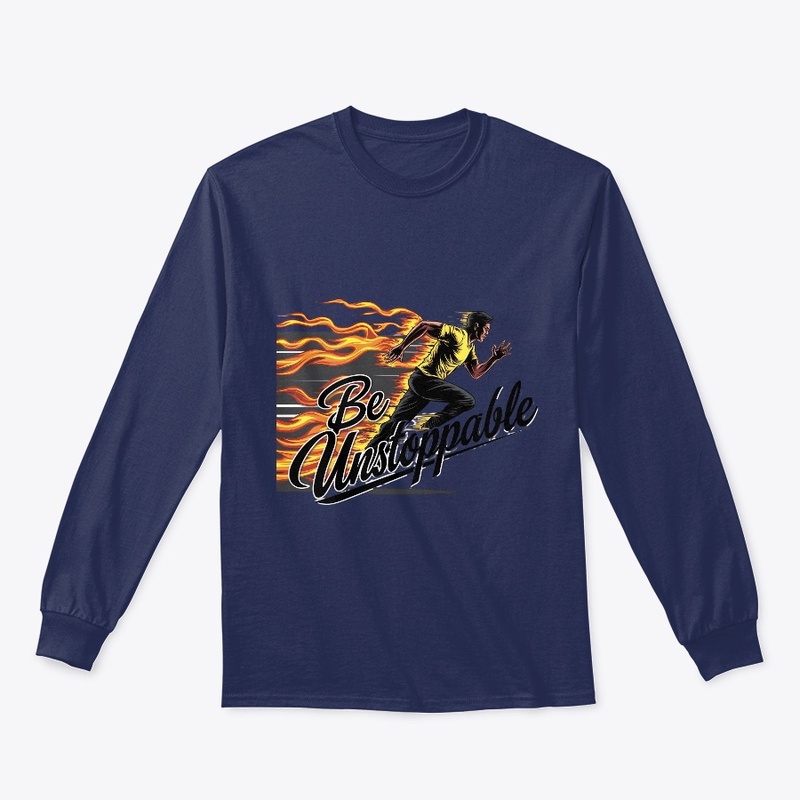 Be Unstoppable – Ignite Your Inner Fire