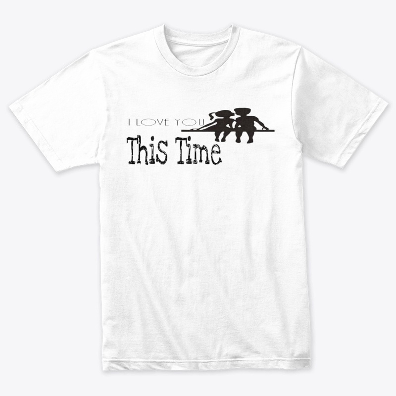 i love you this time
