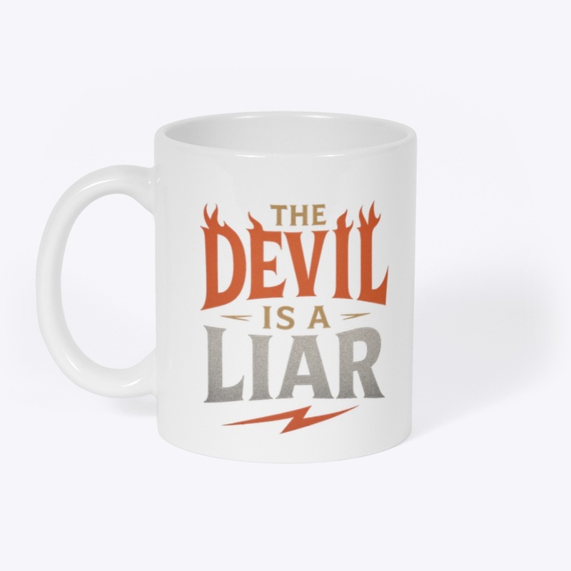 The Devil Is a Liar - Bold Faith