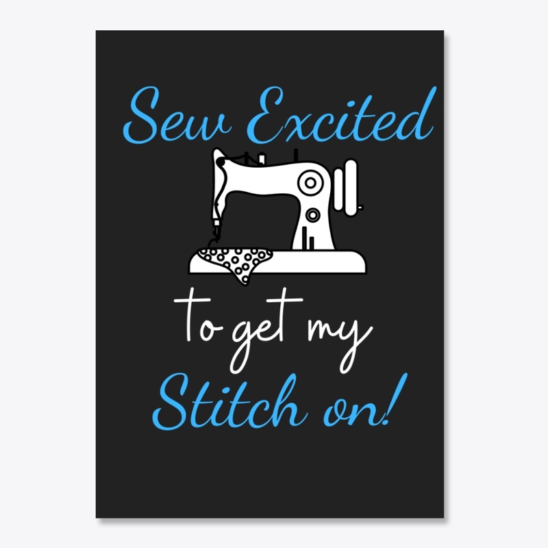 Sew Excited Stitch on Design
