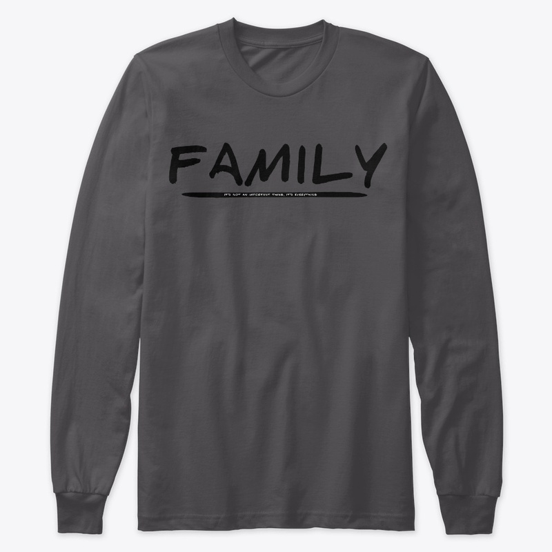 Family Is Everything Words (Blacked-out)