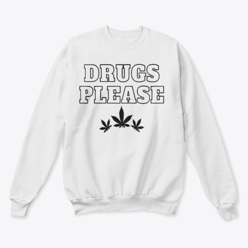 DRUGS PLEASE OINK