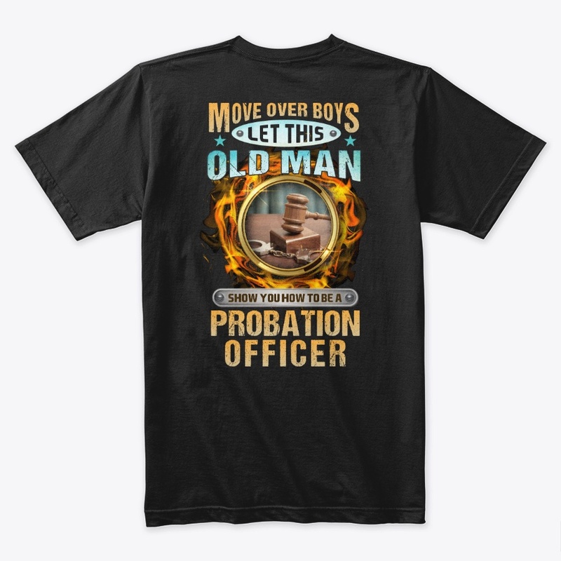 Sarcastic Probation Officer Shirt