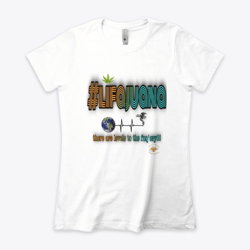 #lifajuana Apparel 