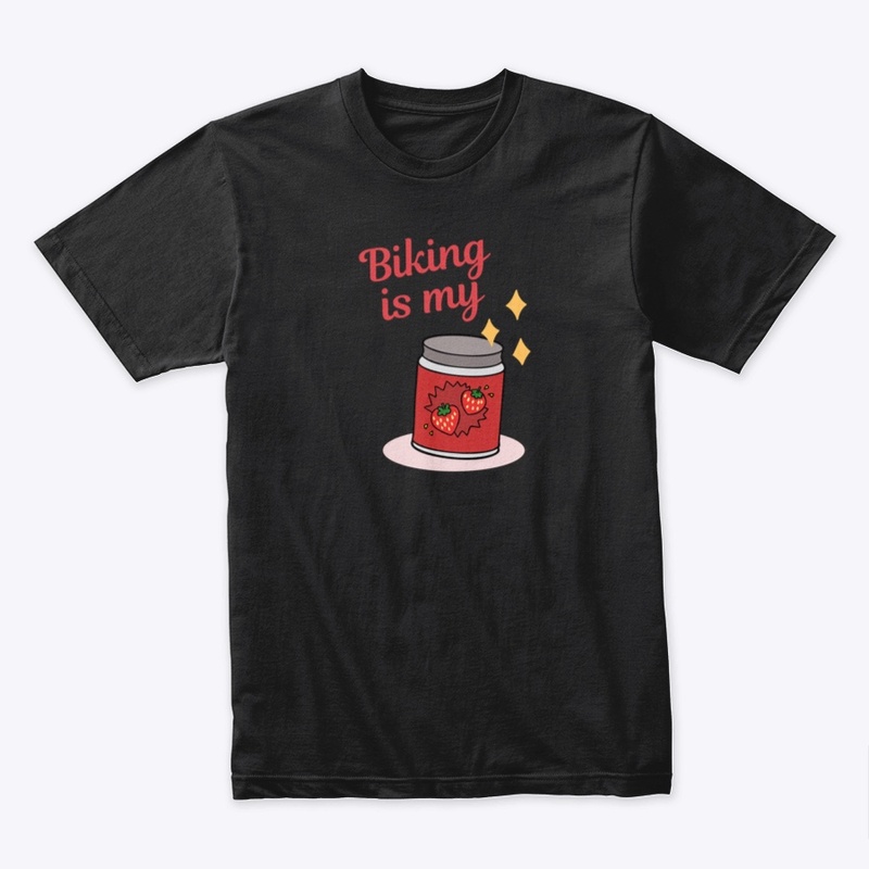 Biking is my jam t shirt