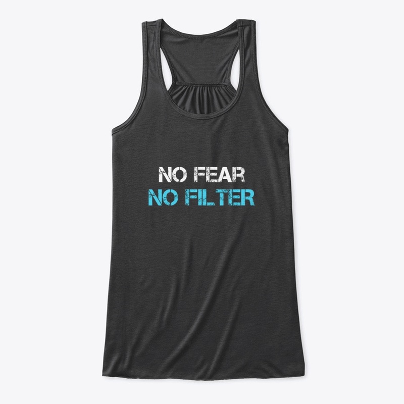 NO FEAR NO FILTER Series 1
