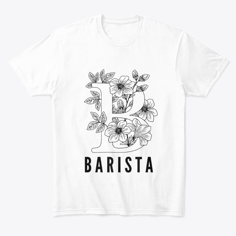 B is for Barista