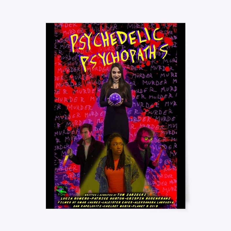 Psychedelic Psychopaths