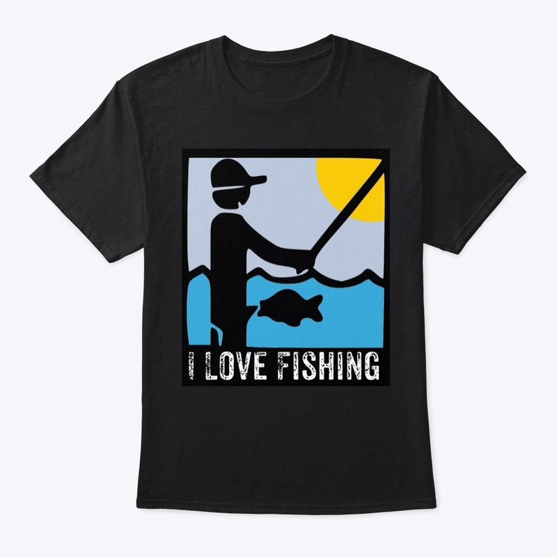 I Love Fishing